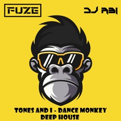 Dance Monkey Fuze X Dj Abi Deep House Click On Buy 4 Free Download