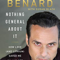[FREE] EBOOK 📁 Nothing General About It: How Love (and Lithium) Saved Me On and Off