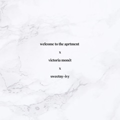 victoria monét x sweetny-ivy | welcome to the aprtment (amapiano, 3-step, soulful house)