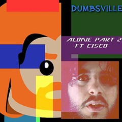Alone Now 2 (feat. Cisco)