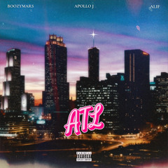 ATL (ft. Apollo J & ALIF)
