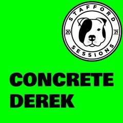 Concrete Derek Stafford Sessions - Old Skool vs Nu Skool