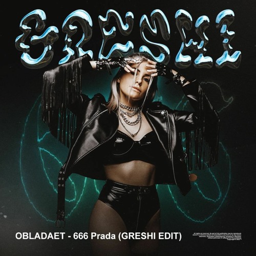 OBLADAET - 666 PRADA (GRESHI EDIT)