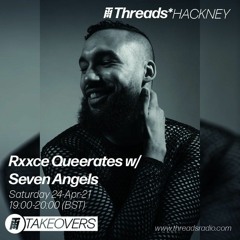 SEVEN ANGELS @ THREADS HACKNEY