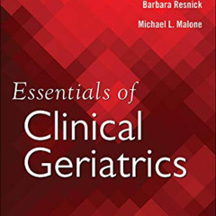[Download] KINDLE 🧡 Essentials of Clinical Geriatrics, Eighth Edition by  Robert Kan