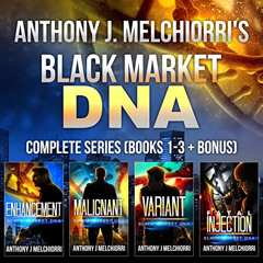 GET EBOOK 📝 The Black Market DNA Series Box Set: The Complete Series by  Anthony J.