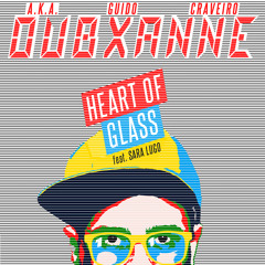 Heart of Glass (Full Album Version) [feat. Sara Lugo]