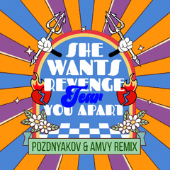 She Wants Revenge - Tear You Apart (Pozdnyakov & Amvy Remix)