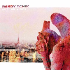 Randy Tchik, Benny Rock & Madao - Welcome To Paris