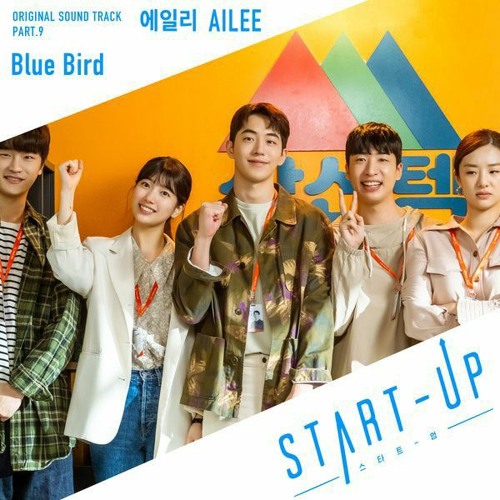 Stream Ailee - Blue bird (START-UP OST Part.9).mp3 by realostdrama3 |  Listen online for free on SoundCloud
