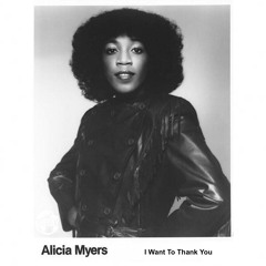 I Want To Thank You (Alicia Myers)