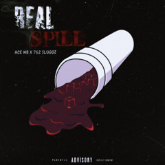 Real Spill x Ace WB