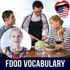 #036 English Food Vocabulary Lesson – Eat Healthy at a Restaurant