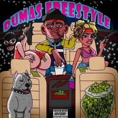 Dumas Freestyle (Prod. Road 129)