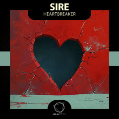 Sire - Heartbreaker (Lizplay Records)