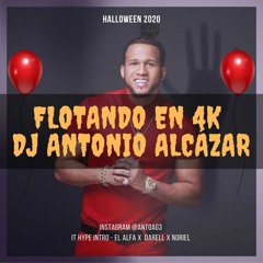 Flotando en 4k - El Alfa (ALCÁZAR HALLOWEEN 2020 "IT" 8D AUDIO INTRO)