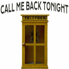 Call Me Back Tonight (Feat. Jayrui)