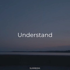 Ollie - Understand (slowed)
