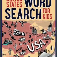[READ EBOOK]$$ ⚡ United States Word Search For Kids: Learn American States, Cities & Landmarks - P