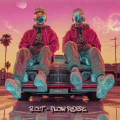 B.O.T - Flow Riders [Magician On Duty]