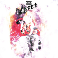 Vexed [Hosted by DJ Infamous]