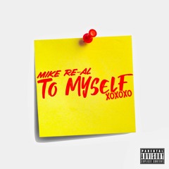 To Myself Prod. by Cedes