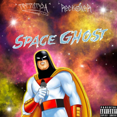 Space Ghost - Ft. Reckoner
