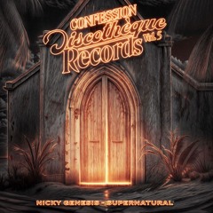 Supernatural (Confessions Records) (Streaming Edit)