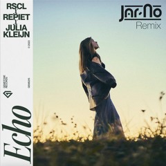 RSCL, Repiet & Julia Kleijn - Echo (Jar-No Remix)