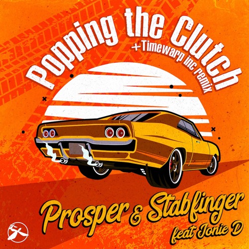 3. Prosper & Stabfinger - Popping The Clutch (Instrumental)