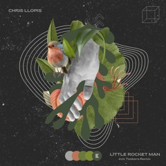 Chris Llopis - Little Rocket Man (Incl. Teskera Remix) [KBKEP02]
