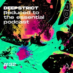 REDUCED to the essential. // Podcast #32: Deepstrict