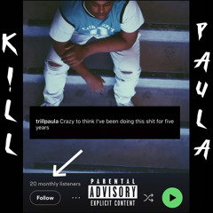 K!LL PAULA (feat. TR3)