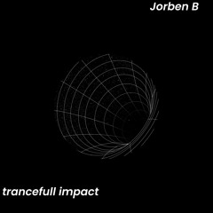 Trancefull impact