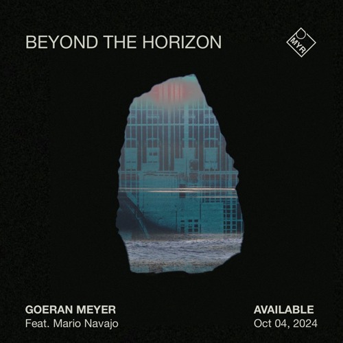 Goeran Meyer feat. Mario Navajo - Beyond The Horizon - Short Version