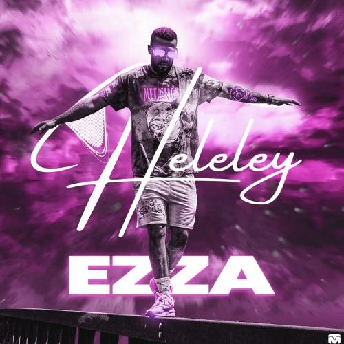 He Le Ley ~ Ali Ezza