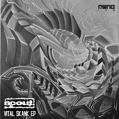 scout. - Vital Skank EP [Rewind140]