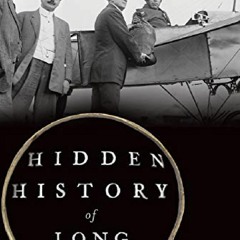 (PDF BOOK) Hidden History of Long Island full