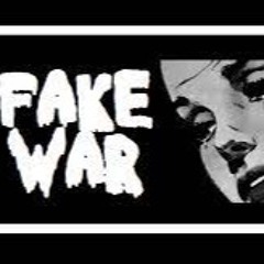 fake war