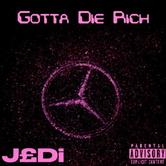 Gotta Die Rich - Intro