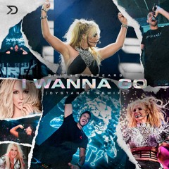 Britney Spears - I Wanna Go (Dystanze Remix) [FREE DOWNLOAD]