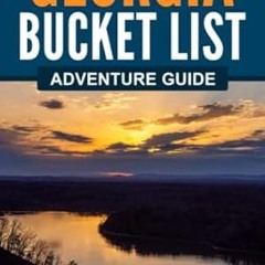🥚[Read BOOK-PDF] Georgia Bucket List Adventure Guide Explore 100 Offbeat Destinations Y