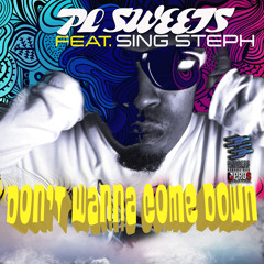 Don't Wanna Come Down (Bounce Remix) [feat. Sing Steph]