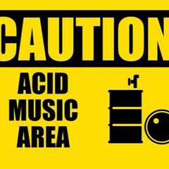 Acidtekno / Acidcore / AcidHardcore / Outre-Acid 2.0