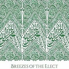 $PDF$/READ⚡ Breezes Of The Elect: In the Realisation and Establishment of the Love of the Proph