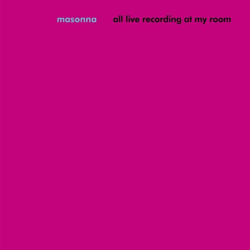 Masonna -Untitled Extract (from All Live Recording At My Room)