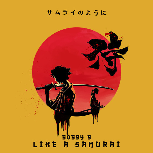 Bobby B - Like A Samurai (Explicit Version)
