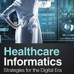 Get KINDLE 📨 Healthcare Informatics by  Stephan P. Kudyba KINDLE PDF EBOOK EPUB