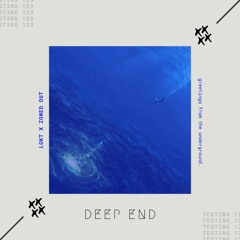Zoned Out & LOKT - Deep End