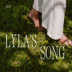Lyla’s Song